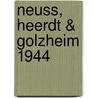 Neuss, Heerdt & Golzheim 1944 door Alan Godfrey