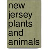 New Jersey Plants and Animals door Mark Stewart