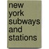 New York Subways And Stations