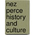 Nez Perce History And Culture