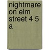 Nightmare On Elm Street 4 5 A by Locke J