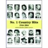 No. 1 Country Hits, 1944-2004 door Arnold Rogers