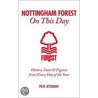 Nottingham Forest On This Day door Phil Matthews