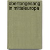 Obertongesang In Mitteleuropa by Alexander Jentsch