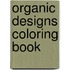 Organic Designs Coloring Book