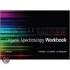 Organic Spectroscopy Workbook door Tom Forrest