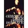 Oriental Girls Desire Romance door Catherine Liu