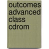 Outcomes Advanced Class Cdrom door Walkley