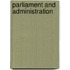 Parliament and Administration