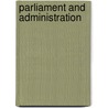 Parliament and Administration door B. Goswami