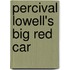 Percival Lowell's Big Red Car