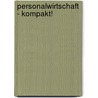 Personalwirtschaft - kompakt! by Kirsten Rohrlack