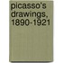 Picasso's Drawings, 1890-1921