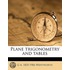 Plane Trigonometry And Tables