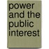 Power and the Public Interest