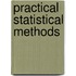 Practical Statistical Methods