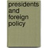 Presidents And Foreign Policy