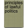 Principles of Lawful Politics door Immanual Kant