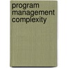 Program Management Complexity door J. Leroy Ward