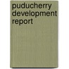 Puducherry Development Report door Planning Commission Government of India