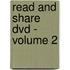 Read And Share Dvd - Volume 2