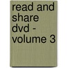 Read And Share Dvd - Volume 3 door Gwen Ellis