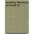 Reading-Literature (Volume 3)