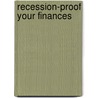 Recession-Proof Your Finances door Alan Dooley