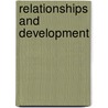 Relationships And Development door William W. Hartup