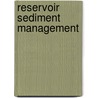 Reservoir Sediment Management by Tuce Aras