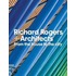 Richard Rogers And Architects