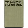 Role-Playing In Psychotherapy door Raymond J. Corsini