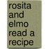 Rosita And Elmo Read A Recipe