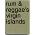 Rum & Reggae's Virgin Islands