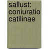 Sallust: Coniuratio Catilinae door Anne-Mareike Franz