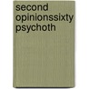 Second Opinionssixty Psychoth door Lee D. Kassan