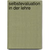 Selbstevaluation in der Lehre door Wolfgang Beywl