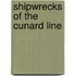 Shipwrecks Of The Cunard Line