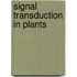 Signal Transduction In Plants