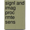 Signl And Imag Proc Rmte Sens by Chen Chen