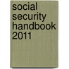 Social Security Handbook 2011 door Null Federal