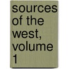 Sources Of The West, Volume 1 door Mark Kishlansky