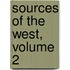 Sources Of The West, Volume 2