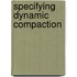 Specifying Dynamic Compaction