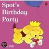 Spot's Birthday Party (Color) by Eric Hill