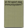 St Rkt Sport Das Immunsystem? door Frank Huhndorf