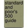 Standard And Poor's 500 Guide door Standard