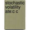 Stochastic Volatility Ate:c C door Neil Shephard