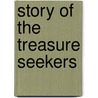 Story of the Treasure Seekers door Edith Nesbit