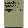 Structural Geology Algorithms by Richard W. Allmendinger